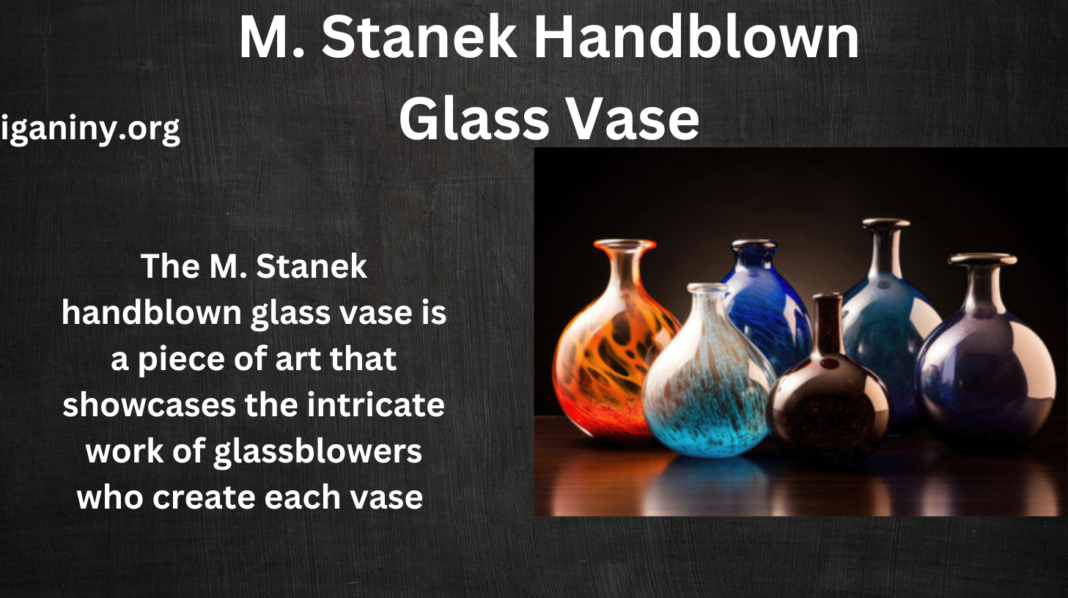 M. Stanek Handblown Glass Vase