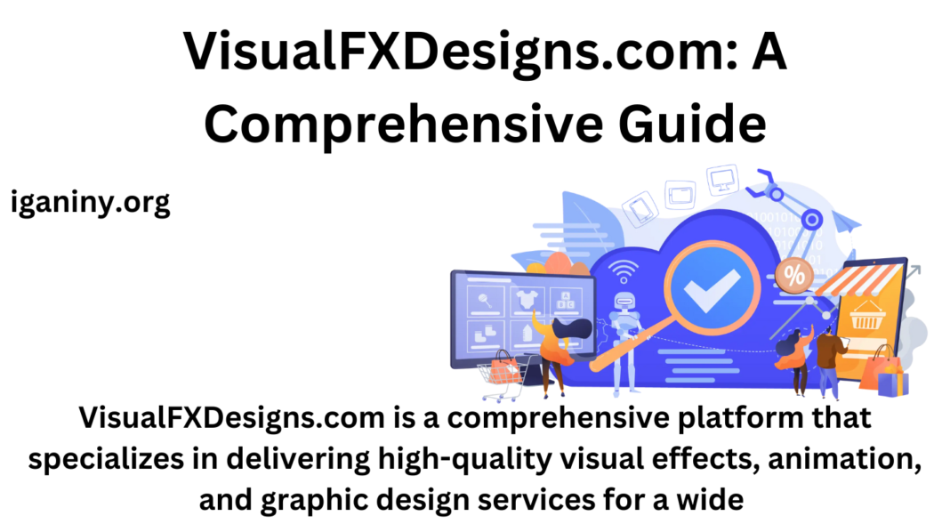 VisualFXDesigns.com: A Comprehensive Guide